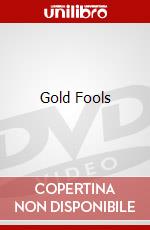 Gold Fools dvd