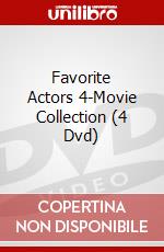Favorite Actors 4-Movie Collection (4 Dvd) dvd