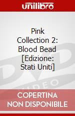 Pink Collection 2: Blood Bead [Edizione: Stati Uniti] dvd