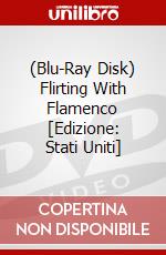 (Blu-Ray Disk) Flirting With Flamenco [Edizione: Stati Uniti] brd