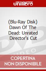 (Blu-Ray Disk) Dawn Of The Dead: Unrated Director's Cut brd