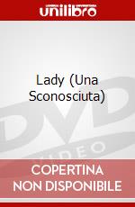 Lady (Una Sconosciuta) dvd