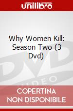 Why Women Kill: Season Two (3 Dvd) dvd
