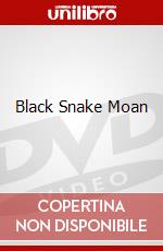Black Snake Moan dvd