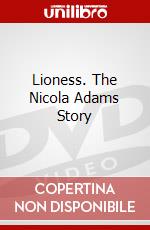 Lioness. The Nicola Adams Story dvd