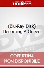 (Blu-Ray Disk) Becoming A Queen brd