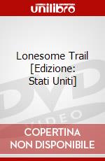 Lonesome Trail [Edizione: Stati Uniti] dvd