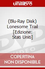 (Blu-Ray Disk) Lonesome Trail [Edizione: Stati Uniti] brd