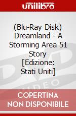 (Blu-Ray Disk) Dreamland - A Storming Area 51 Story [Edizione: Stati Uniti] brd