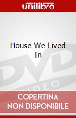 House We Lived In dvd