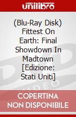 (Blu-Ray Disk) Fittest On Earth: Final Showdown In Madtown [Edizione: Stati Uniti] brd