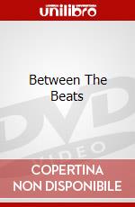 Between The Beats dvd