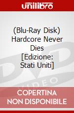 (Blu-Ray Disk) Hardcore Never Dies [Edizione: Stati Uniti] brd
