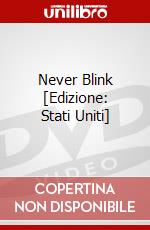 Never Blink [Edizione: Stati Uniti] dvd