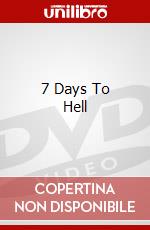 7 Days To Hell dvd