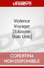 Violence Voyager [Edizione: Stati Uniti] dvd
