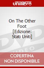 On The Other Foot [Edizione: Stati Uniti] dvd