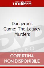 Dangerous Game: The Legacy Murders dvd