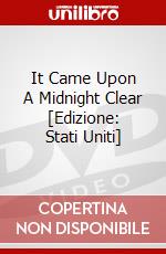 It Came Upon A Midnight Clear [Edizione: Stati Uniti] dvd