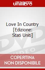 Love In Country [Edizione: Stati Uniti] dvd