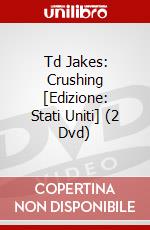 Td Jakes: Crushing [Edizione: Stati Uniti] (2 Dvd) dvd
