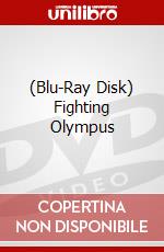 (Blu-Ray Disk) Fighting Olympus brd