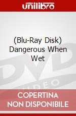 (Blu-Ray Disk) Dangerous When Wet brd