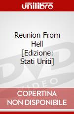 Reunion From Hell [Edizione: Stati Uniti] dvd