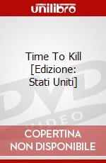 Time To Kill [Edizione: Stati Uniti] dvd