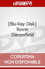 (Blu-Ray Disk) Rover Dangerfield brd
