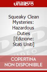 Squeaky Clean Mysteries: Hazardous Duties [Edizione: Stati Uniti] dvd