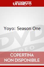 Yoyo: Season One dvd