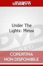 Under The Lights: Messi dvd
