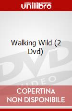 Walking Wild (2 Dvd) dvd