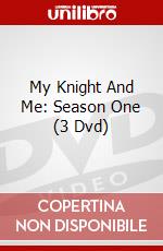 My Knight And Me: Season One (3 Dvd) dvd