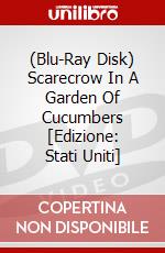 (Blu-Ray Disk) Scarecrow In A Garden Of Cucumbers [Edizione: Stati Uniti] brd