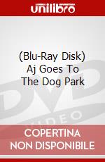 (Blu-Ray Disk) Aj Goes To The Dog Park brd