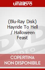 (Blu-Ray Disk) Hayride To Hell / Halloween Feast brd
