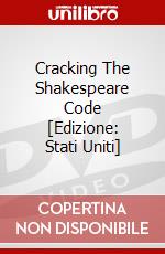 Cracking The Shakespeare Code [Edizione: Stati Uniti] dvd