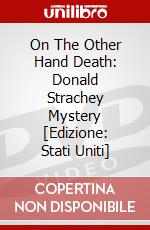On The Other Hand Death: Donald Strachey Mystery [Edizione: Stati Uniti] dvd