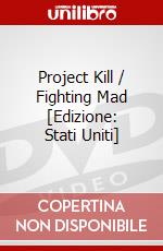 Project Kill / Fighting Mad [Edizione: Stati Uniti] dvd