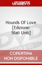 Hounds Of Love [Edizione: Stati Uniti] dvd