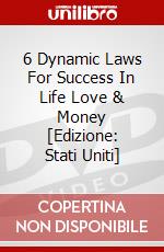 6 Dynamic Laws For Success In Life Love & Money [Edizione: Stati Uniti] dvd
