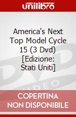 America's Next Top Model Cycle 15 (3 Dvd) [Edizione: Stati Uniti] dvd