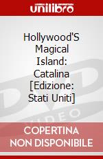 Hollywood'S Magical Island: Catalina [Edizione: Stati Uniti] dvd
