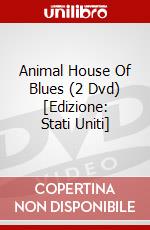 Animal House Of Blues (2 Dvd) [Edizione: Stati Uniti] dvd