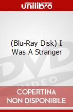 (Blu-Ray Disk) I Was A Stranger brd