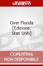 Over Florida [Edizione: Stati Uniti] dvd