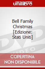 Bell Family Christmas [Edizione: Stati Uniti] dvd