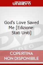 God's Love Saved Me [Edizione: Stati Uniti] dvd